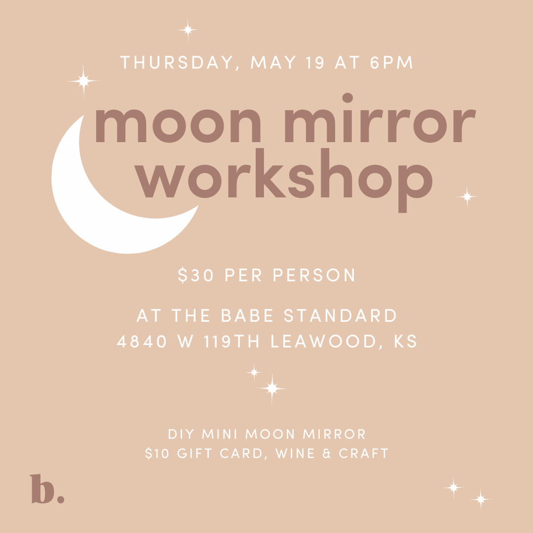 Moon Mirror Workshop